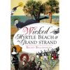 Wicked Myrtle Beach & the Grand Strand - Paperback