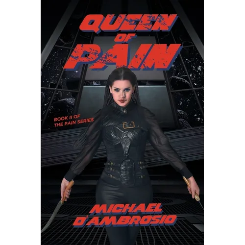 Queen of Pain: Book II of The Pain Series - Paperback