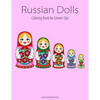 Russian Dolls Coloring Book for Grown-Ups 1 - Paperback