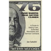 76 Cash Making, Deal Saving Closes: A Guide to Selling Cars, Extended Warranties and Service Contracts - Paperback