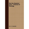 The One Hundred Texts - A Manual of Theology - Paperback