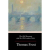 The Old Showmen and the Old London Fairs - Paperback