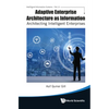 Adaptive Enterprise Architecture as Information - Hardcover