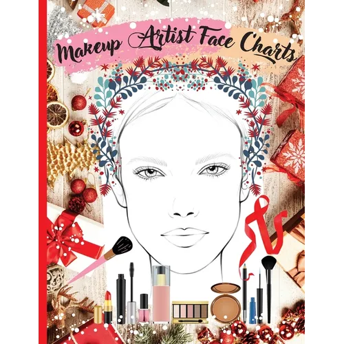 Makeup Artist Face Charts: Practice Workbook with Face Templates for Makeup Design, Sketching, and Color Planning - 100 Pages with Open and Closed Eye - Paperback