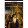 Sigmund Freud and the Jewish Mystical Tradition - Paperback