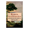 Reisen eines Deutschen in Italien in den Jahren 1786 bis 1788: Reisebericht in Briefen - Paperback