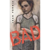 Bad - Paperback