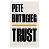 Trust: America's Best Chance - Hardcover