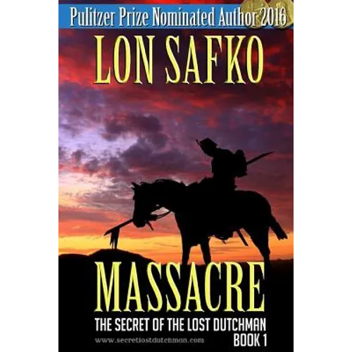 Massacre!: (Western Novel With Free Downloadable Content) - Paperback