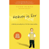 Heaven Is for Real: A Little Boy's Astounding Story of His Trip to Heaven and Back - Paperback