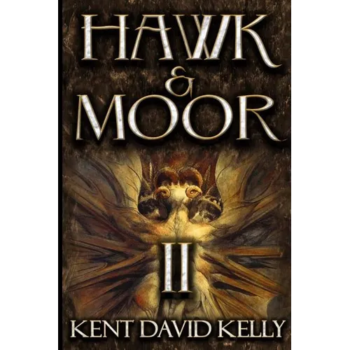 Hawk & Moor: Book 2 - The Dungeons Deep - Paperback
