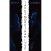 Takes More Than Love - Paperback