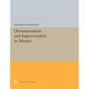 Ornamentation and Improvisation in Mozart - Paperback