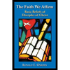 The Faith We Affirm: Basic Beliefs of Disciples of Christ - Paperback
