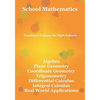 School Mathematics: Combined Volume for High Schools - Paperback