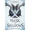 Mask of Shadows - Paperback