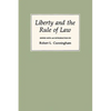 Liberty and the Rule of Law - Paperback
