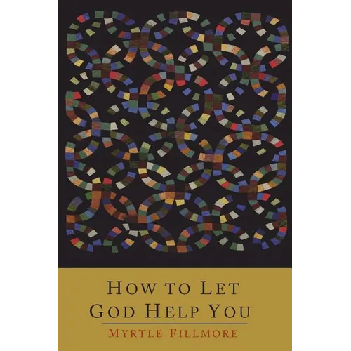 How To Let God Help You - Paperback