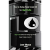 How to Swing Trade Crude Oil for High Profits: Easy & Fast Method for Making High Profits Swing Trading Crude Oil - Paperback
