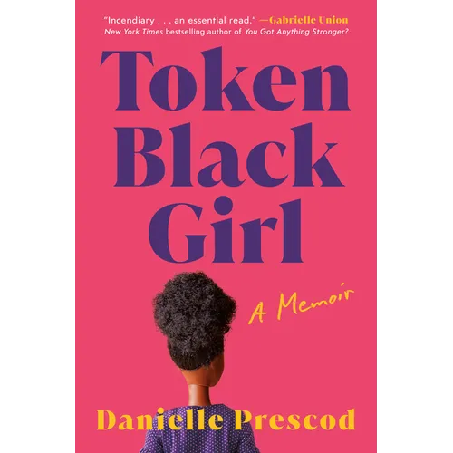 Token Black Girl: A Memoir - Paperback