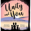 Unity and You: A reminder of love within separated families - Hardcover