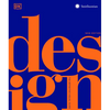 Design, Second Edition: The Definitive Visual Guide - Hardcover