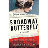 Broadway Butterfly: A Thriller - Hardcover