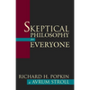 Skeptical Philosophy for Everyone - Hardcover