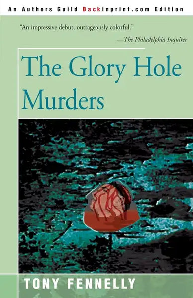 The Glory Hole Murders - Paperback