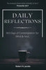 Daily Reflections: 365 Days of Contemplation for Mind & Soul - Hardcover