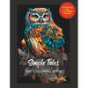 Simple Tales Owl coloring book: Stress relieving owl designs for coloring - Paperback