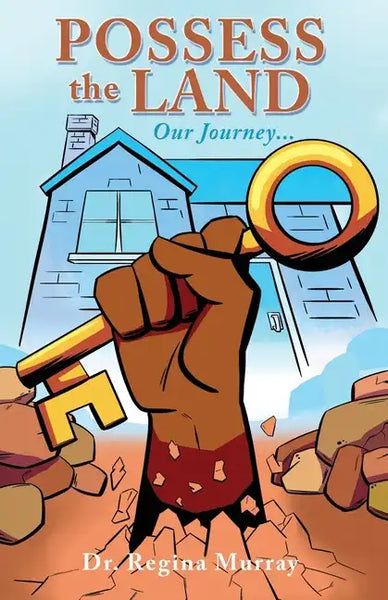 Possess the Land: Our Journey... - Paperback