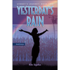 Yesterday's Rain - Paperback