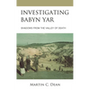 Investigating Babyn Yar: Shadows from the Valley of Death - Hardcover