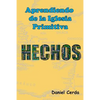 Aprendiendo de la Iglesia Primitiva - Paperback
