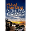 Ruthless Crimes: a British crime mystery full of twists - Paperback