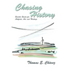 Chasing History - Paperback