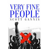 Very Fine People - Paperback