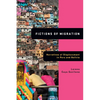 Fictions of Migration: Narratives of Displacement in Peru and Bolivia - Hardcover
