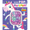Never Pop a Unicorn! - Board Book