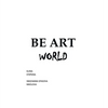 Be Art World - Hardcover