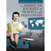 An American Journey of Travels and Friendships - Paperback