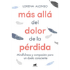 Más Allá del Dolor de la Pérdida / Beyond the Pain of a Loss - Paperback