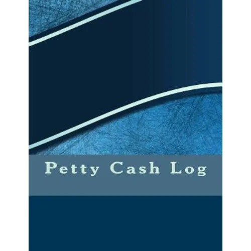 Petty Cash Log - Paperback