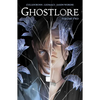 Ghostlore Vol. 2 - Paperback