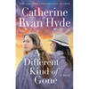 A Different Kind of Gone - Hardcover