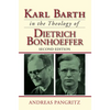 Karl Barth in the Theology of Dietrich Bonhoeffer - Paperback