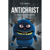 Antichrist: A Story About Heartache - Paperback