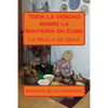 Toda la verdad sobre la Santería en Cuba - Paperback