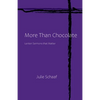 More Than Chocolate: Lenten Sermons that Matter - Paperback
